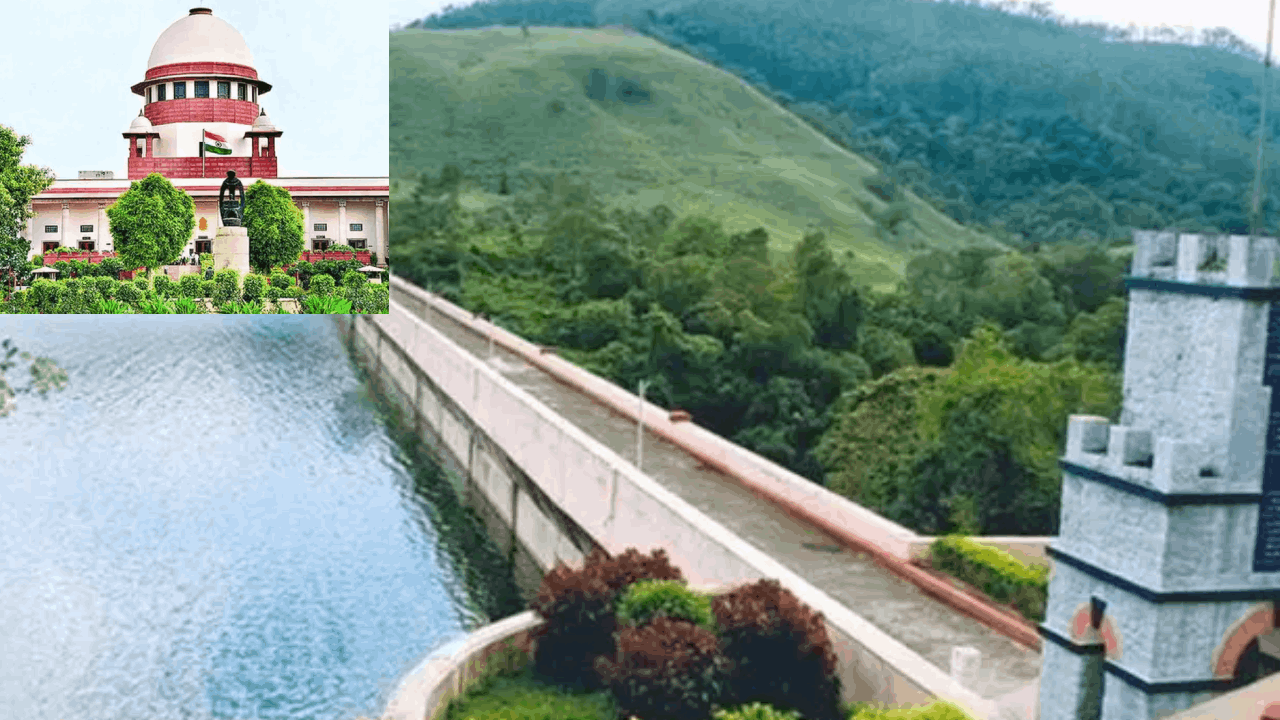 முல்லைப் பெரியாறு அணை பலவீனமாக உள்ளது - பிரமாண பத்திரம் தாக்கல் செய்த கேரள அரசு 