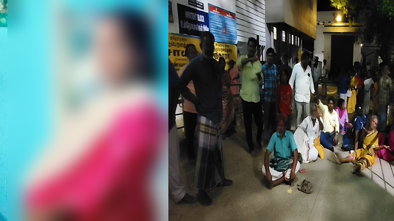 புதுக்கோட்டையில் பிரசவசத்திற்காக அனுமதிக்கப்பட்ட பெண்..உறவினர்கள் திடீர் முற்றுகையால் பரபரப்பு