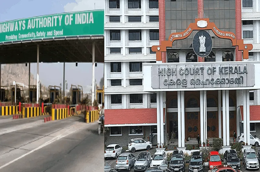 சுங்கச்சாவடி கட்டணங்களுக்கு 4 வாரங்கள் தடை: கேரள உயர்நீதிமன்றம் உத்தரவு!