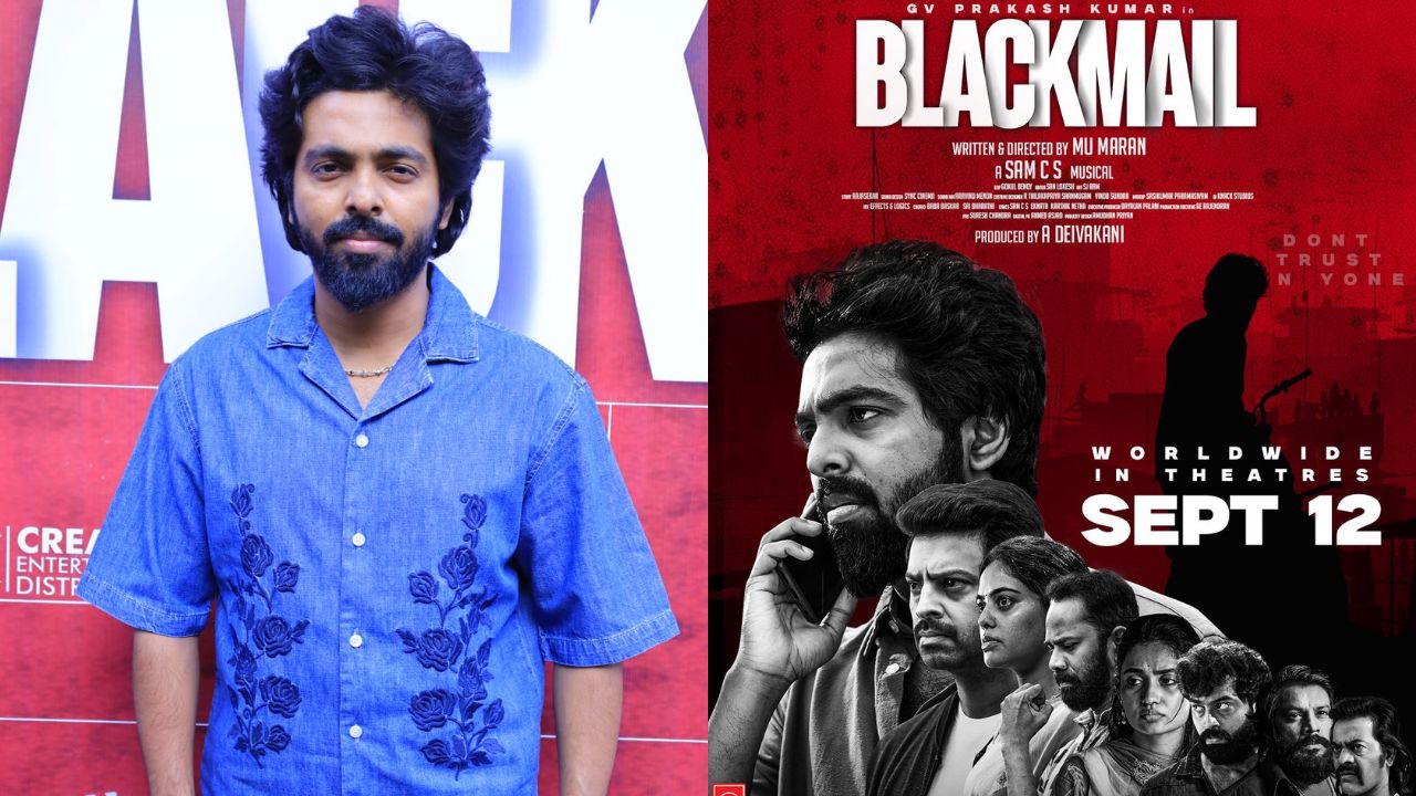 'பிளாக்மெயில்' படம் உங்களை இருக்கையில் கட்டிப்போடும்- ஜி.வி.பிரகாஷ் 