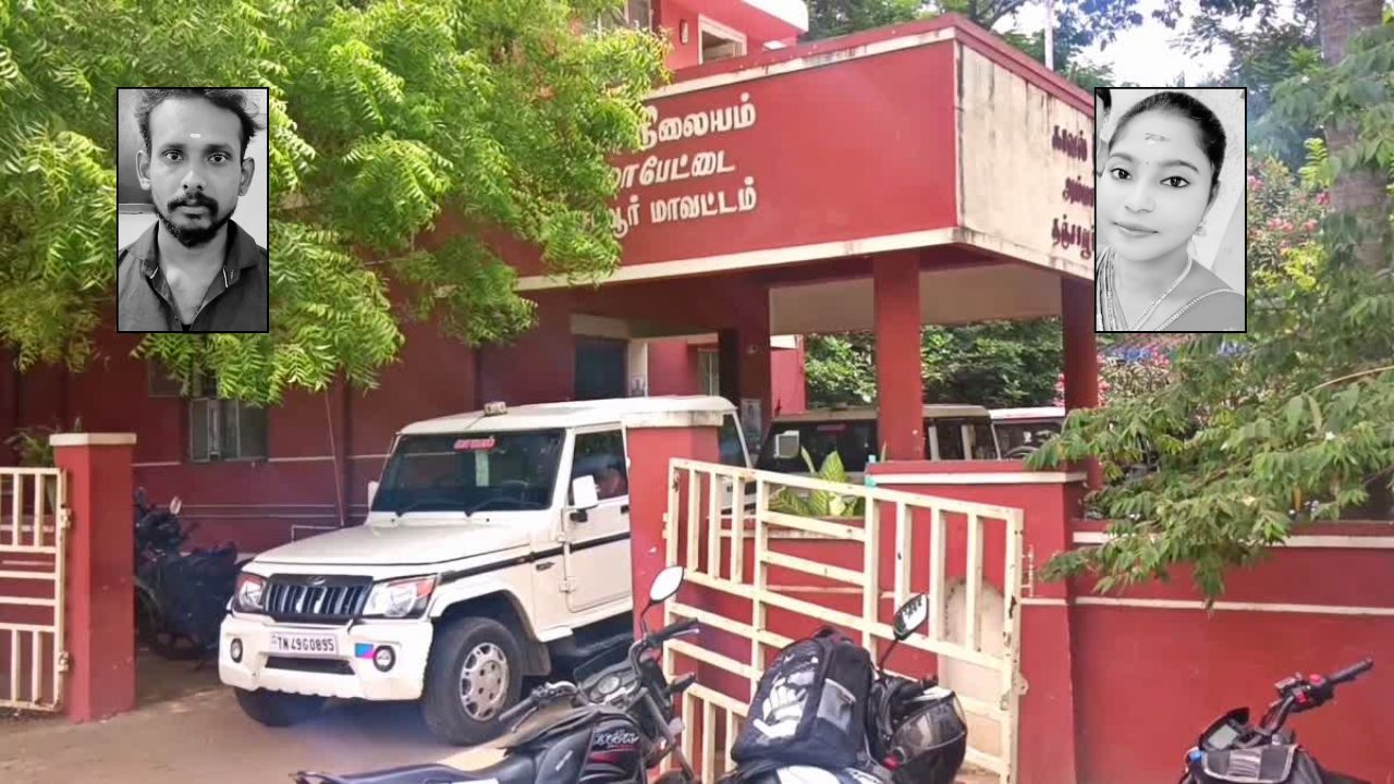 மகள் கொலைக்கு பழிதீர்த்த தந்தை.. தஞ்சையில் அதிர்ச்சி சம்பவம்!